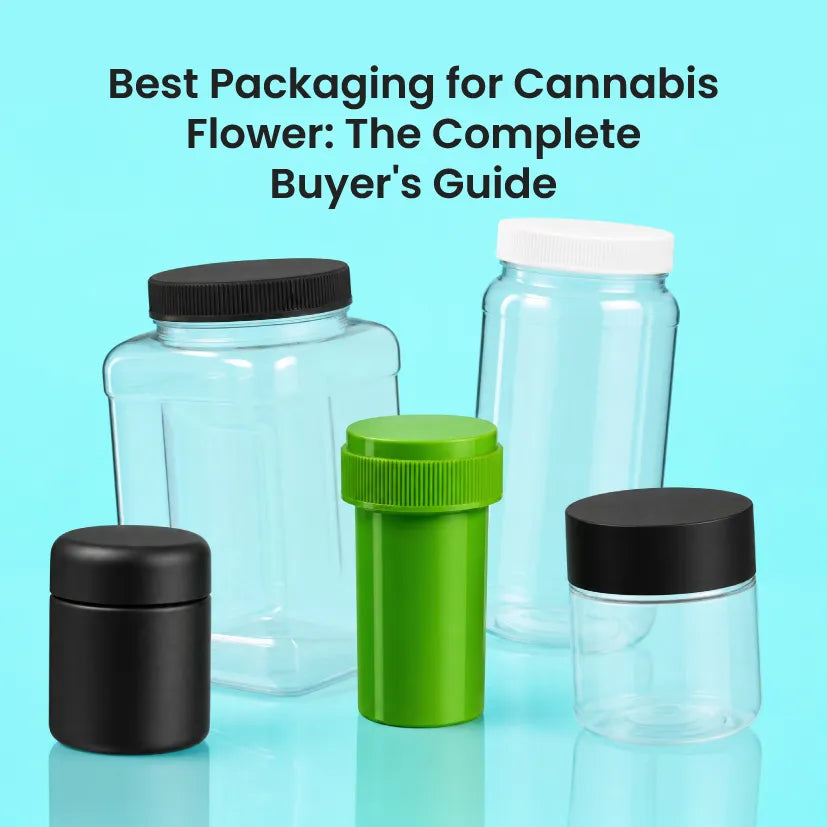 Best Packaging for Cannabis Flower: The Complete Buyer's Guide (2026)